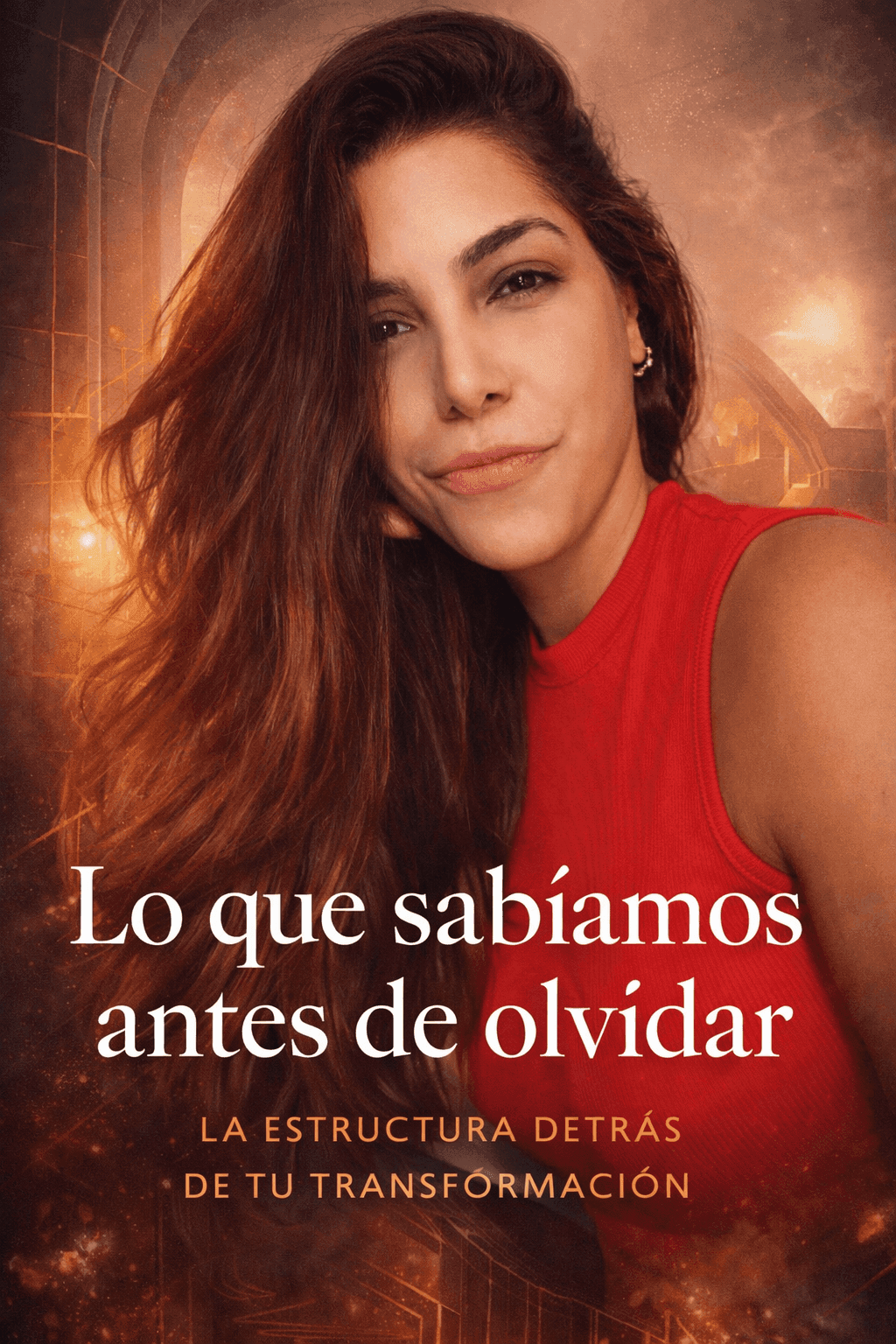 Lo que sabíamos antes de olvidar — Mariana Ríos